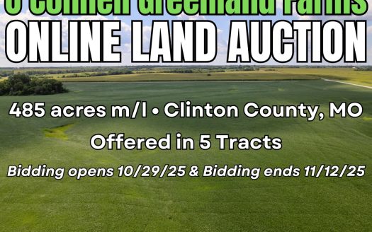 Farmland Auction Clinton County, MO – O’Connell Greenland Farms