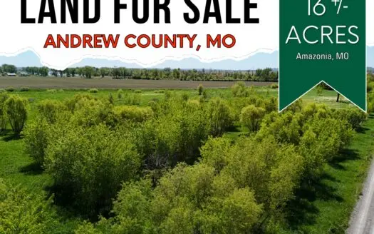 16+/- Acre Recreational Land in Andrew County, MO